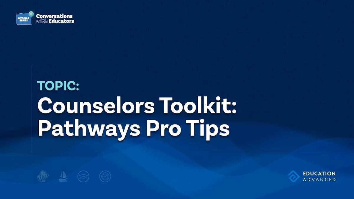 Counselors Toolkit: Pathways Pro Tips